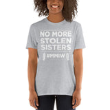 NO MORE STOLEN SISTERS MMIW UNISEX T-SHIRT - Indigenous Merch